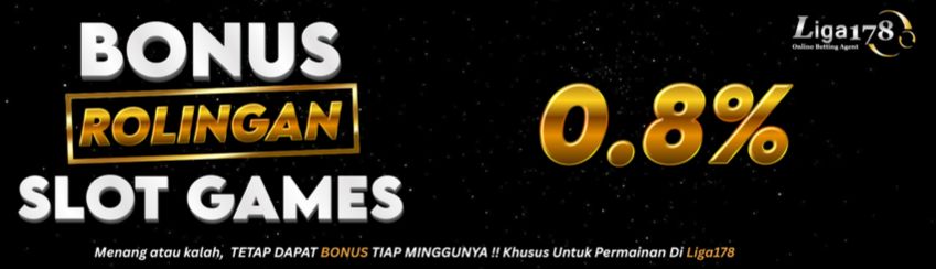 Bonus Rolingan Slot Up To 0.8%